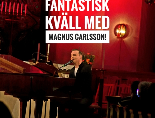 Fantastisk kväll med Magnus Carlsson!