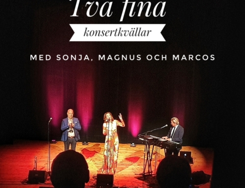 Magisk konserthelg med Sonja, Magnus och Marcos